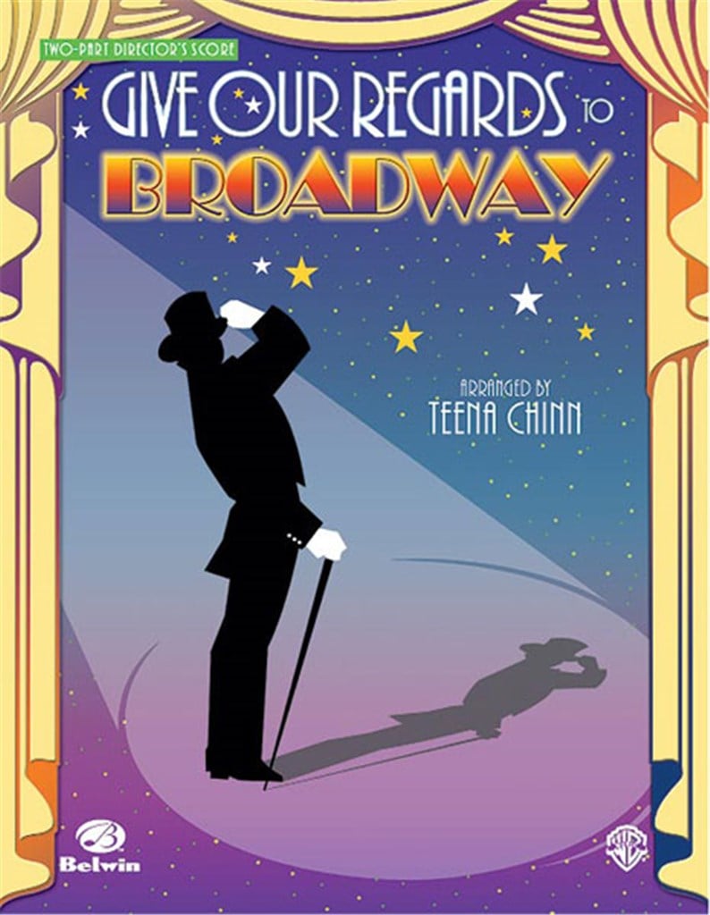 Give Our Regards to Broadway